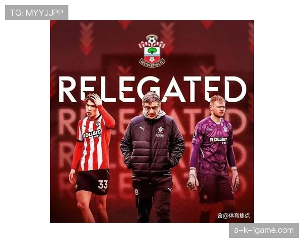 南安普顿深陷低迷泥潭,亟需破局重振士气 南安普顿深陷低迷泥潭,亟需破局重振士气