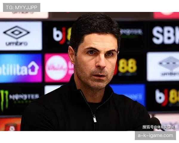 阿尔特塔关键战再显神勇，率队挺进胜利时刻